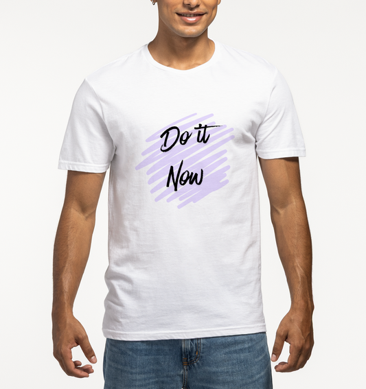 Do It Now Style Tshirt