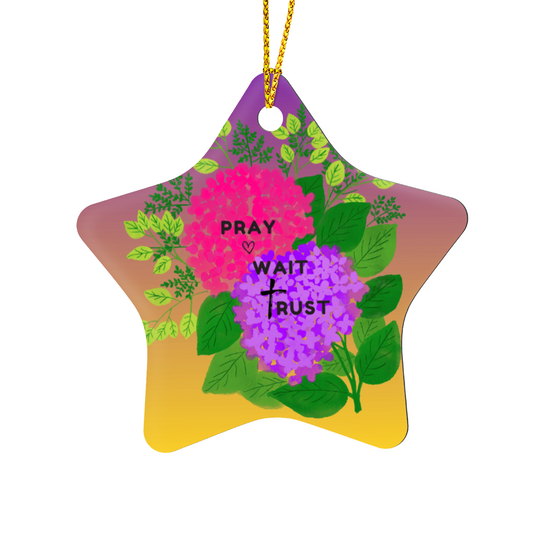 Ornament Pray Wait Trust - Faith Series